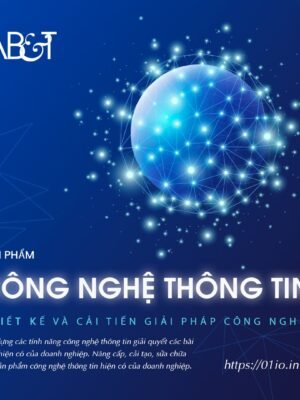 Dịch vụ lập trình Công nghệ thông tin, app, công cụ hỗ trợ trên nền tảng website