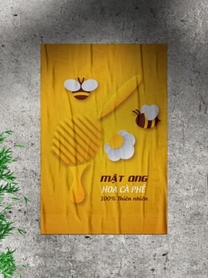 Thiết kế poster quảng cáo mật ong hoa cà phê thiên nhiên 100%